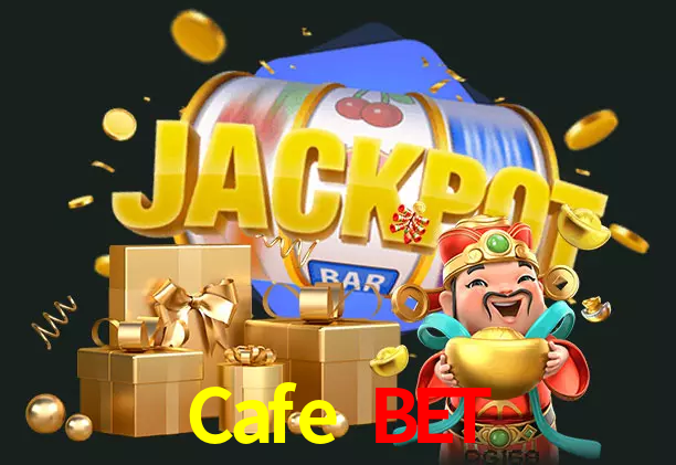 Cafe Bet bet